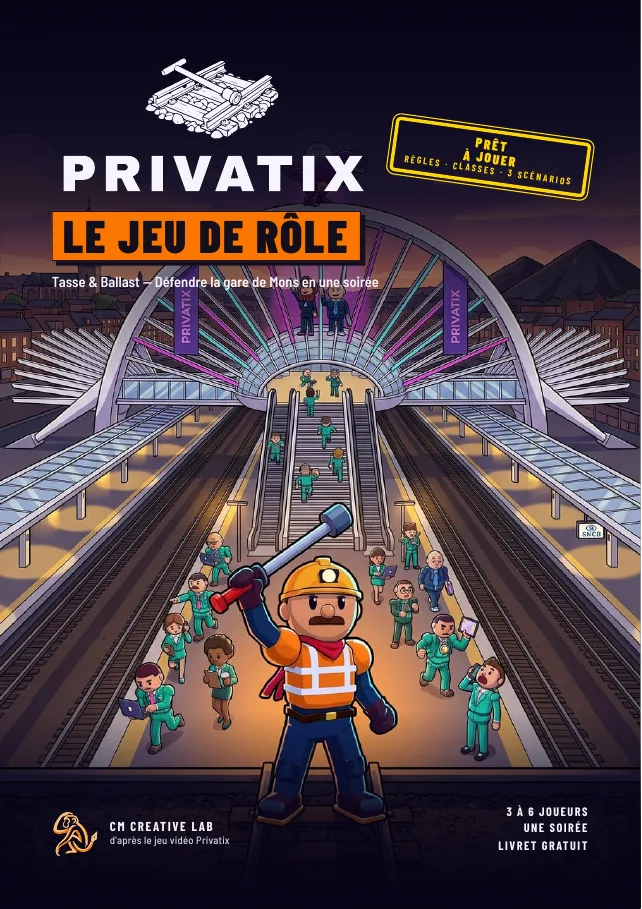 Couverture du livret : sur un quai de la gare de Mons, un cheminot en casque et gilet orange brandit une clé face à une foule de consultants en costume vert. Titre : Privatix, le jeu de rôle.
